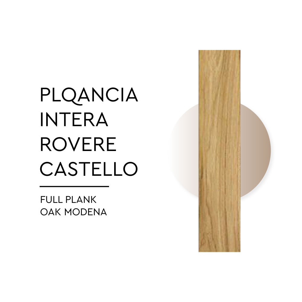 Plancia-Intera-Rovere-Castello-Full-Plank-Oak-Mordna